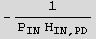 -1/(P_IN H_ (IN, PD))